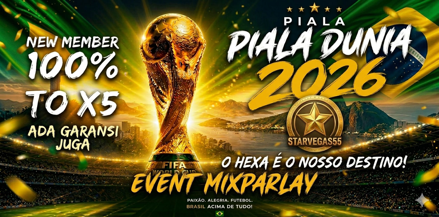 EVENT MIXPARLAY PIALA DUNIA 20265 STARVEGAS55
